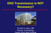 EKG Transmission is NOT Necessary