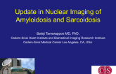 Update in Nuclear Imaging of Amyloidosis and Sarcoidosis