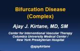 Bifurcation Disease (Complex)