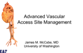 Advanced Vascular Access Site Management