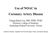 Use of NOAC in  Coronary Artery Disease