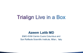 Trialign Live in a Box