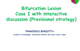 Bifurcation Lesion Case I with interactive discussion (Provisional strategy) 