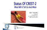 Status of CREST-2: What Will It Tell Us and When