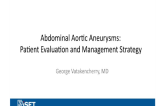 Abdominal Aortic Aneurysms:  Patient Evaluation and Management Strategy