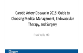 Carotid Artery Disease in 2018: Guide to Choosing Medical Management, Endovascular  Therapy, and Surgery 