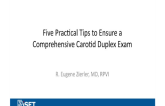 Five Practical Tips to Ensure a Comprehensive Carotid Duplex Exam