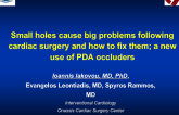 Small holes cause big problems following cardiac surgery and how to fix them; a new use of PDA occluders