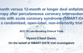 6-Month versus 12-Month or Longer Dual Antiplatelet Therapy After Percutaneous Coronary Intervention in Patients with Acute Coronary Syndrome (SMART-DATE)