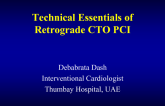 Technical Essentials of Retrograde CTO PCI