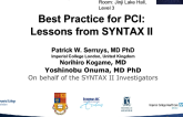 Best Practice for PCI:  Lessons from SYNTAX II