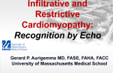 Infiltrative and Restrictive Cardiomyopathy: Recognition by Echo