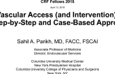 Vascular Access and Intervention: A Step-by-Step and Case-Based Approach