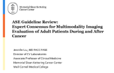 ASE Guideline Review: Expert Consensus for Multimodality Imaging Evaluation of Adult Patients During and After Cancer