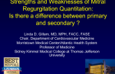 Strengths and Weaknesses of Mitral Regurgitation Quantitation: Is there a difference between primary and secondary?
