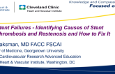 Stent Failures -Identifying Causes of Stent Thrombosis and Restenosisand How to Fix It