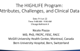 The HIGHLIFE Program: Attributes, Challenges, and Clinical Data