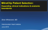 MitraClip Updates III: Expanding Clinical Indications and Anatomic Boundaries