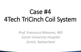 CASE #4 – Zurich, Switzerland