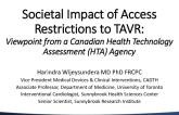 Societal Impact of Access Restrictions to TAVR: Viewpoint From The Canadian Health Technology Assessment (HTA) Agency