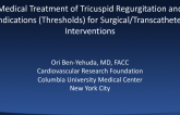 Medical Therapy for TR and Indications (Thresholds) for Surgical/Transcatheter Therapies
