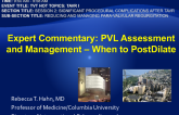 Expert Commentary: PVL Assessment and Management – When to Postdilate