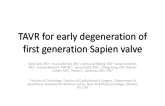 Early Degeneration of First Generation Sapien Valve Treated With Valve-in-Valve Evolut R Valve