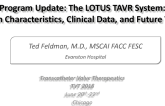 Program Update: The LOTUS TAVR System: Design Characteristics, Clinical Data, and Future Vision