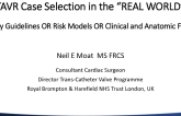 TAVR Case Selection in the “Real World”: Based on Society Guidelines OR Risk Models OR Clinical and Anatomic Factors?