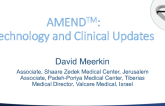Valcare AMEND Progressing: Technology and Clinical Updates