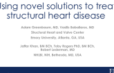 Using Novel Solutions to Treat Valvular Heart Disease