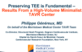 Snapshot #1: Preserving TEE is Fundamental – Results From a High-Volume Minimalist TAVR Center