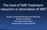The Goal of FMR Treatment: Reduction or Elimination of MR?