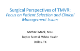 Surgical Perspectives of TMVR: Focus on Patient Selection and Clinical Management Issues
