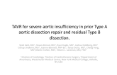 Transcatheter Aortic Valve Replacement for Severe Aortic Insufficiency in a Patient With Prior Type A Aortic Dissection Repair and Residual Type B Dissection Extending to the Infrarenal Aorta