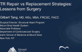 TR Repair vs Replacement Strategies: Lessons From Surgery
