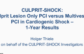 CULPRIT-SHOCK: Culprit Lesion Only PCI versus Multivessel PCI in Cardiogenic Shock – 1-Year Results