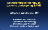 Antithrombotic Therapy in Patients Undergoing TAVR