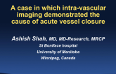 Case #11: A Case in Which Intravascular Imaging Demonstrated the Cause of Acute Vessel Closure