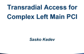 FYRO Macedonia Presents: Literature Review and a Case: Transradial Access for Complex Left Main PCI
