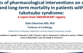TAKOTSUBO (SWEDEHEART): Effects of Pharmacological Interventions on Mortality in Patients With Takotsubo Syndrome