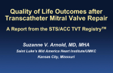 TCT-45: Quality of Life Outcomes after Transcatheter Mitral Valve Repair in an Unselected Population. A Report from the STS/ACC TVT RegistryTM
