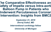 TCT-81: The Comparative Effectiveness and Safety of Impella Versus Intra-Aortic Balloon Pump in Patients who Underwent Percutaneous Coronary Intervention: Insights from the Blue Cross Blue Shield of Michigan Cardiovascular Consortium (BMC2)