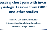 Assessing Chest Pain With Invasive Physiology: Lessons From Orbita and Other Studies