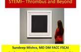 STEMI Presentation: Thrombus and Beyond - Case Introduction