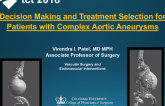 Decision-making and Treatment Selection for Patients With Complex Abdominal Aortic Aneurysms