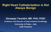 Right Heart Catheterization is Not Always Benign
