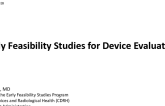 Early Feasibility Studies for Device Evaluation