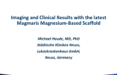 Imaging and Clinical Results With the Latest Magmaris Magnesium-Based Scaffold