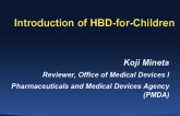Introduction of HBD for children